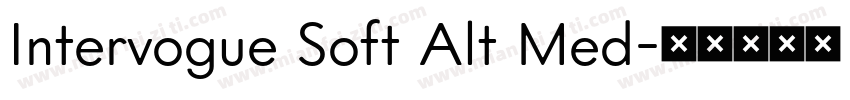 Intervogue Soft Alt Med字体转换